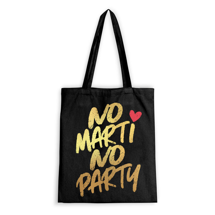 No Marti No Party Gold Tote Bag